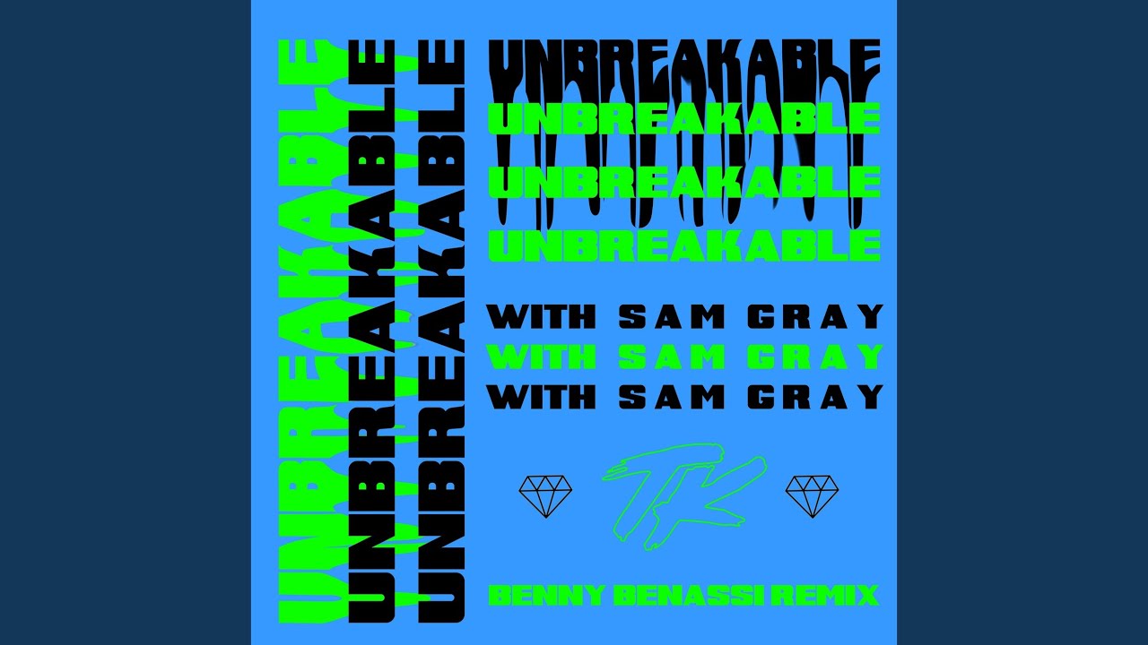 Unbreakable (Benny Benassi Remix)