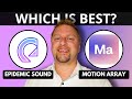Epidemic Sound vs Motion Array | Which is the Best Royalty-Free Music for Creators? 2026