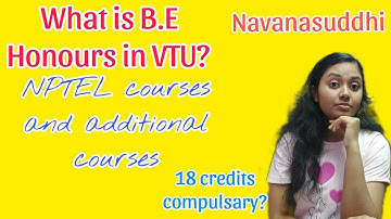 What is BE Honours in engineering? / NPTEL and other courses * #vtu #behonurs