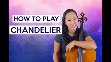 HOW TO PLAY: Chandelier by Sia