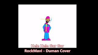 Hele Hele Gur Gur 🤘😎🤘 Rockmavi - Duman Cover 😍 Turkish Grunge Rock Cover Full Enerji 🤓