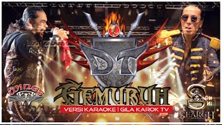 WINGS & SEARCH - GEMURUH DOUBLE TROUBLE (VERSI KARAOKE) | GILA KAROK TV