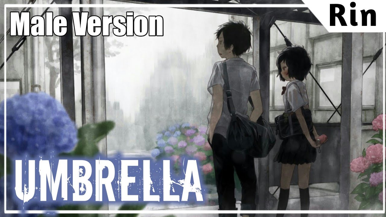 ♕Nightcore♕ 「Umbrella」☆Male Version☆ YouTube