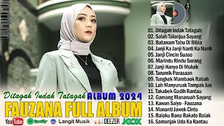 FAUZANA FULL ALBUM MINANG TERBARU 2024 | UDA KA ADIAK PAKAI LAMO | KAWAN SAIYO