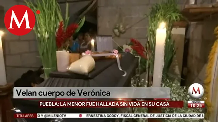 Velan cuerpo de Vernica, la menor hallada sin vida...