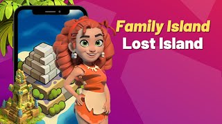 Lost Island - Level 27 | Family Island