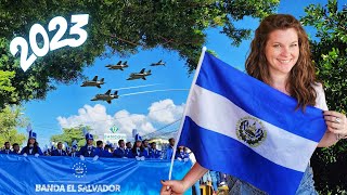 AMAZING Dia de la Independencia de EL SALVADOR 2023 🇸🇻