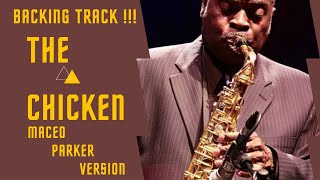 Video thumbnail of ""THE CHICKEN". Maceo Parker version!!!"
