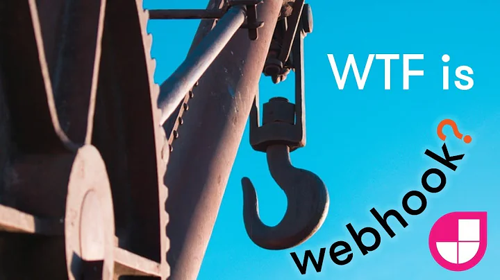 WTF is Webhook?