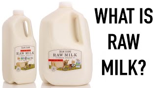 WHAT IS: RAW MILK