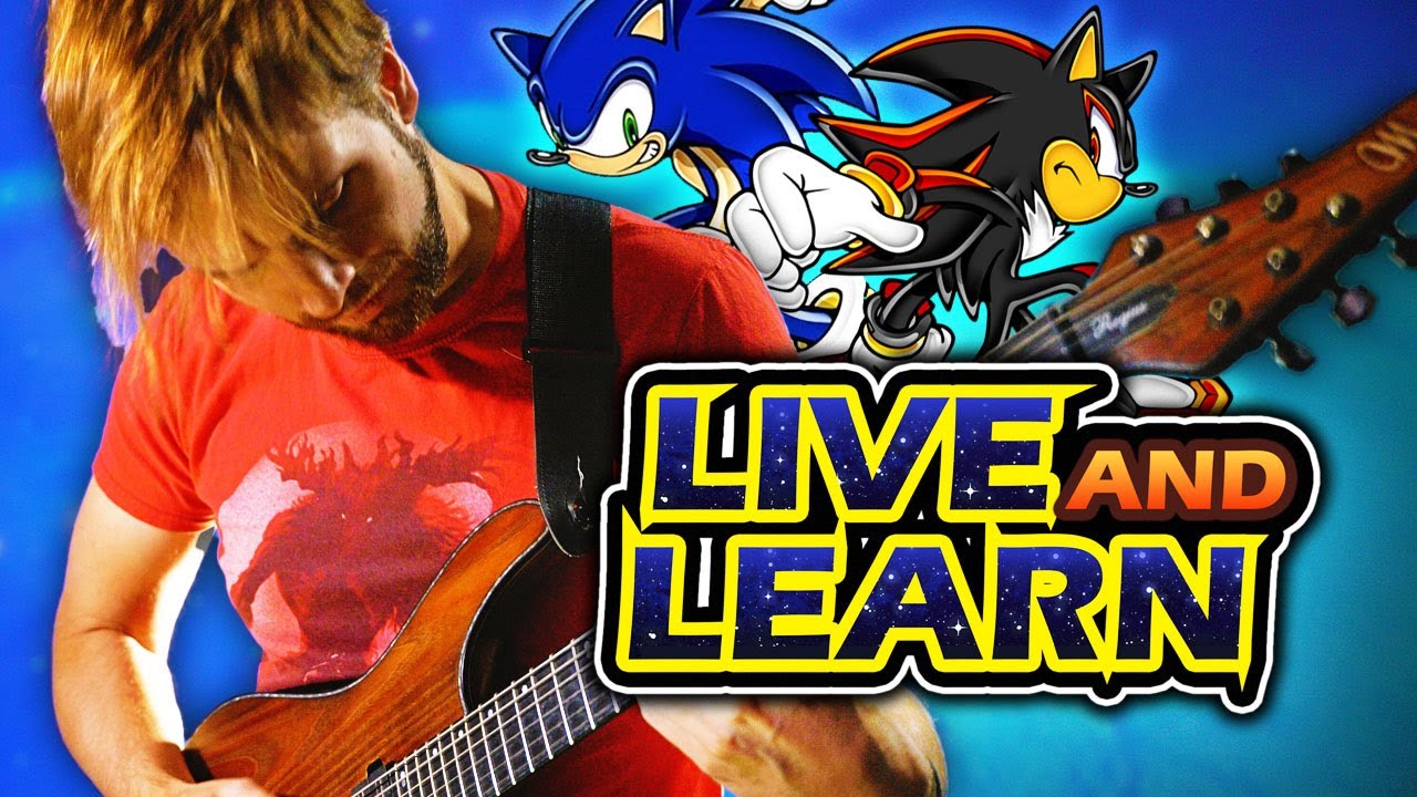 Live and learn sonic