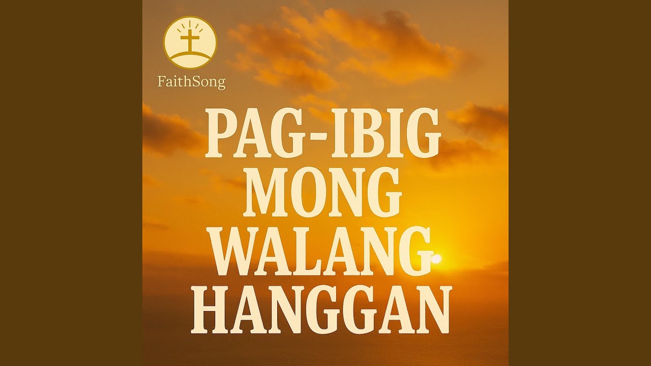 PAG-IBIG MONG WALANG HANGGAN
