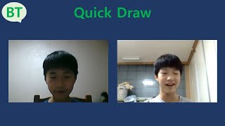 (Brother Talk) Quick Draw