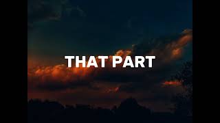 Lauren Spencer Smith - That Part (LYRICS)