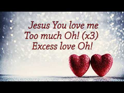 Excess Love - Mercy Chinwo (Lyrics Video) GOD WORKS
