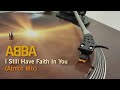 ABBA - I Still Have Faith In You (Atmos Mix) #ABBA #ABBAVoyage #IStillHaveFaithInYou #Remix #JnW