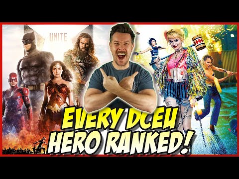 All 12 DCEU Heroes Ranked!