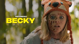 BECKY (2020) | RESUMEN en 8 minutos