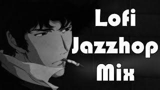 Cowboy Bebop | Lofi Jazzhop Mix // Vol. 4