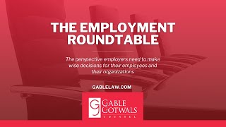 EEOC Position Statements | The Employment Roundtable by GableGotwals