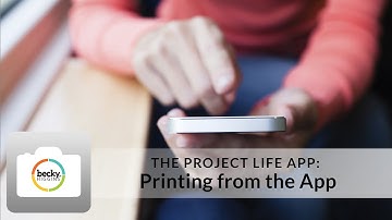 Project Life App Tutorial: Printing from the App