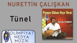 Nurettin Çalışkan - Bu tünel Resimi