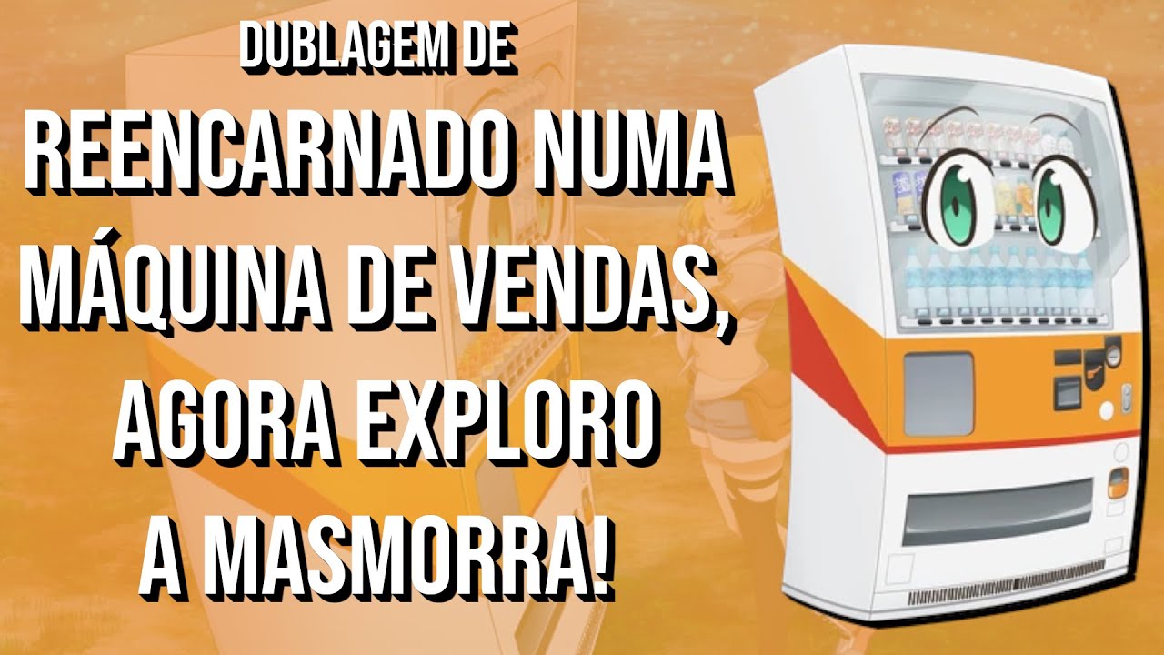 Dubladores brasileiros de Reencarnado numa Máquina de Vendas - Crunchyroll  Notícias