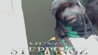 Munga Honorable - Steppingz [Official Music Video] July 2015