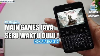 GAMES JAVA SERU WAKTU DULU ! - Nostalgia Di Hp Nokia Asha 210