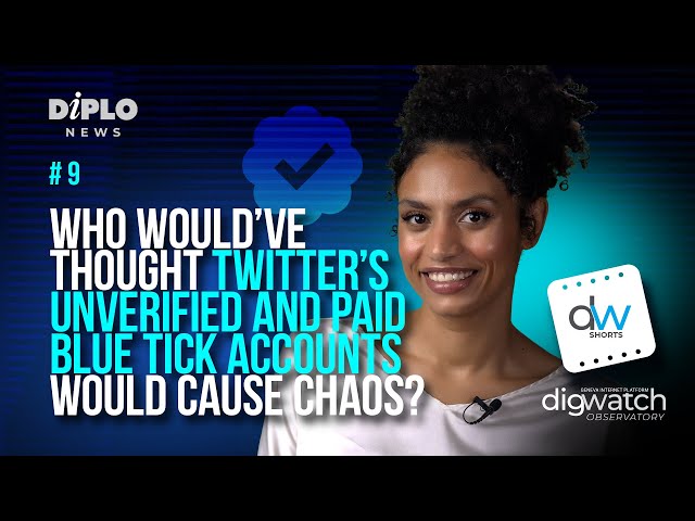 DWshorts #9 Twitter’s unverified and paid blue tick accounts can cause chaos?