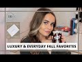 OCTOBER FAVORITES | LUXURY FALL FAVORITES | DILARA BOSAK