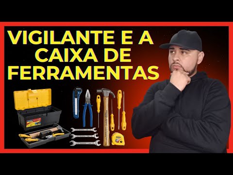 Miniatura do vídeo: VIGILANTE PATRIMONIAL Precisa Andar Com Sua CAIXA De FERRAMENTAS Todos Os Dias!