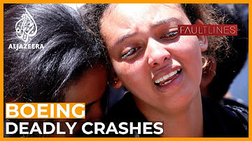 System Failure: The Boeing Crashes | Fault Lines