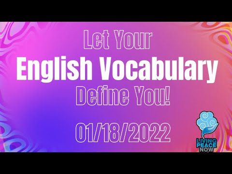 :et Your English Vocabulary Define You! 01/18/2022