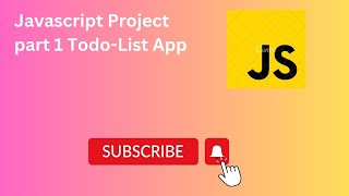 Javascript Project part 1 Todo-List App