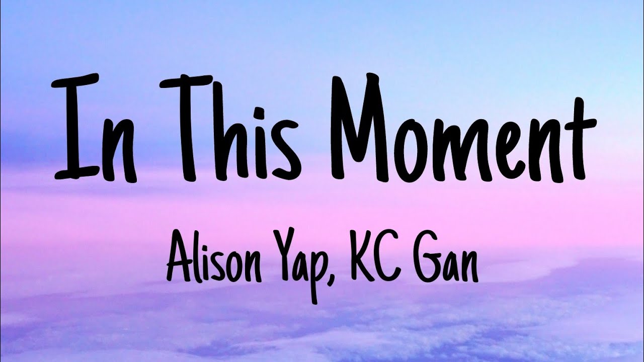 A Tribute To Teachers In This Moment   Alison Yap KC Gan Lyrics The Melodious Land