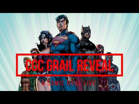 cgc-grail-reveal-&-comic-haul-live!