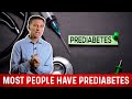 Having Prediabetes & Not Knowing About It – Dr. Berg