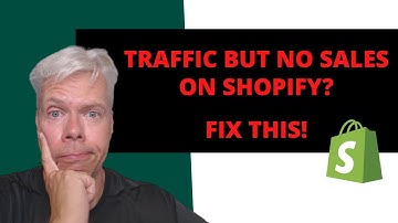 Traffic but no sales | Why Your Shopify Store Isn