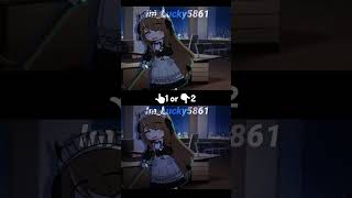 Download Lagu 1 or 2? cr: audio @DriagnYune #gacha #lunimememes #gachaclub #gachalucu #gachalife #edit #Ashley MP3