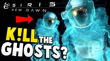 Osiris New Dawn - CAN WE ACTUALLY DESTROY THE GHOSTS?! Epic Ghost Battle! - Osiris New Dawn Gameplay