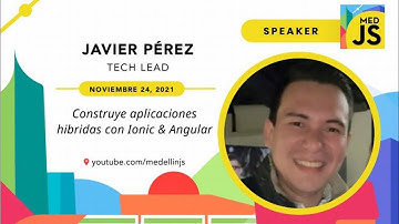 Construye aplicaciones hibridas con Ionic & Angular