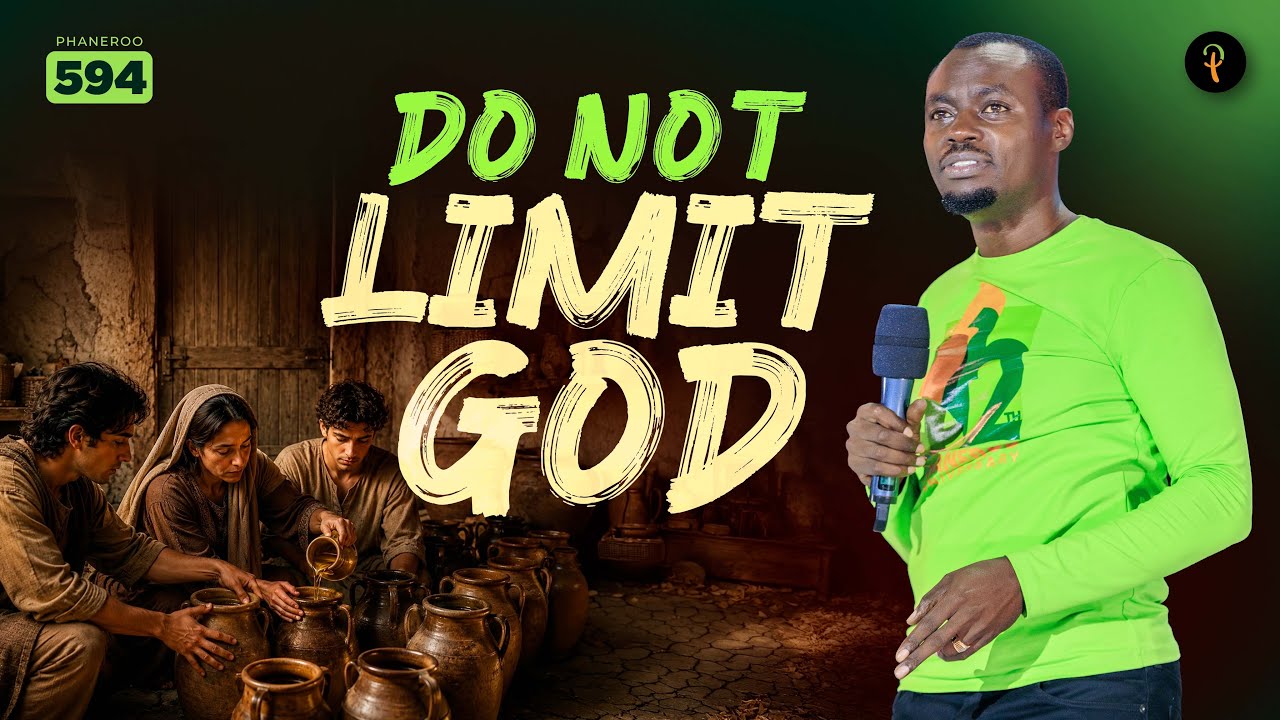 Do Not Limit God | Phaneroo Service 594 | Apostle Grace Lubega