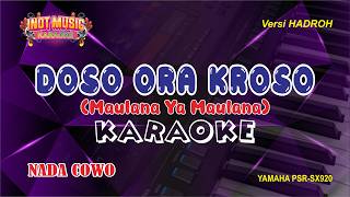 DOSO ORA KROSO - KARAOKE (NADA COWO)