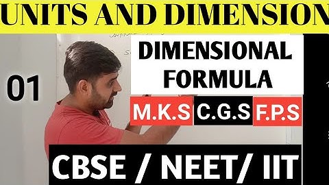 Class 11 Physics Chapter 2 : Units and Measurements || Dimensional Analysis || IIT jEE / NEET