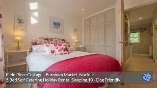 Field Piece Cottage Self Catering Holiday Rental Norfolk