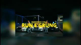 marksman x nle - run e grung (fast) ✨🔥