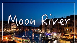 ムーンリバー【Moon River】