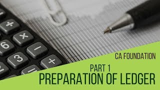 How to prepare Ledger – CA Foundation Online Lecture