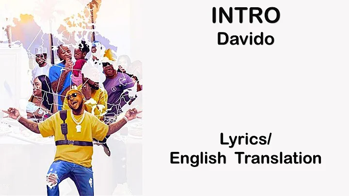 Davido - Intro Lyrics / English Translation